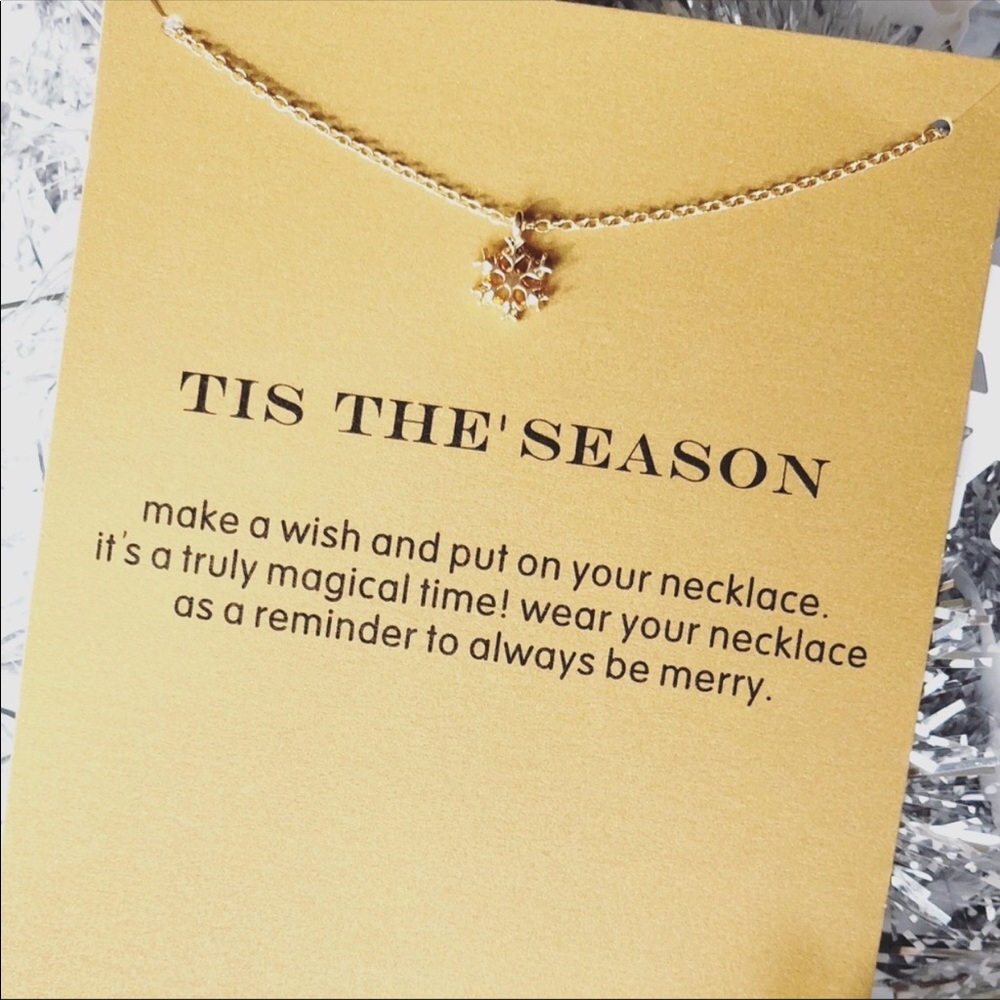 NWT “‘tis the season snowflake necklace with card.  Christmas in July!! 🎄